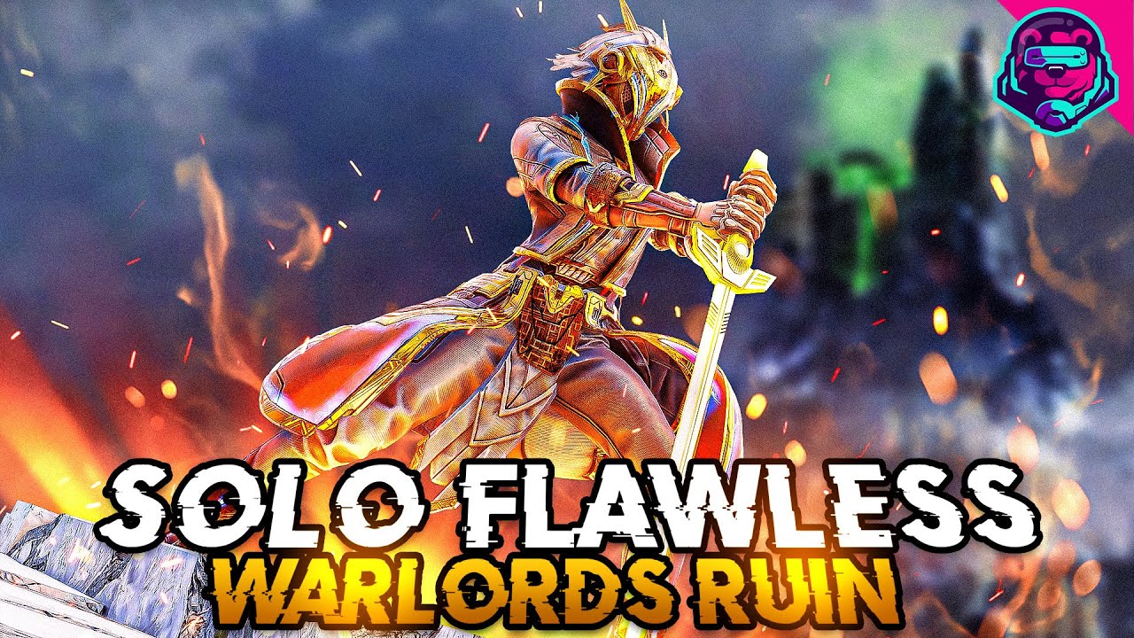Solo Flawless Warlord's Ruin (Solar Warlock - Season of the Wish)
