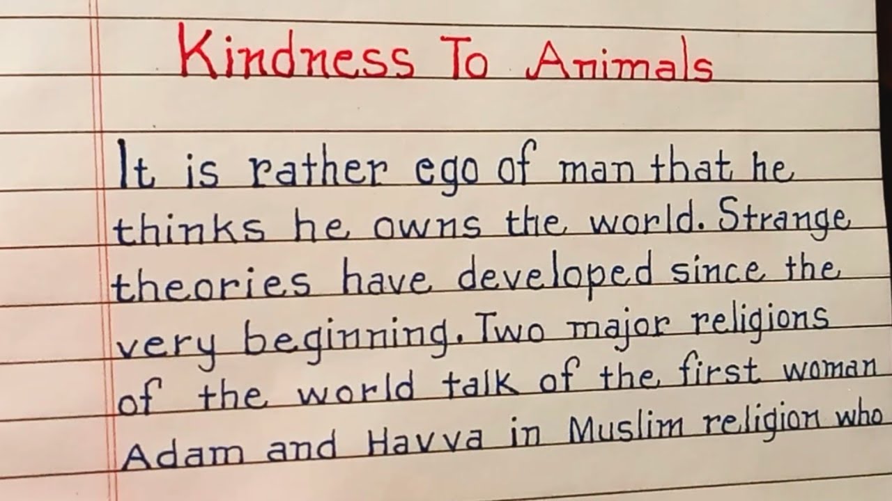 essay on kindness to animals for class 6