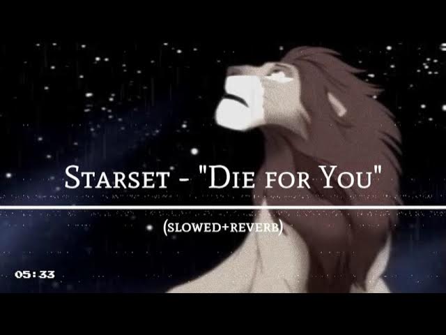 Starset - “Die for You” • (ｓｌｏｗｅｄ + 𝓻𝓮𝓿𝓮𝓻𝓫 )