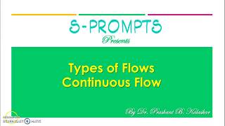 Continuous Flow Process
