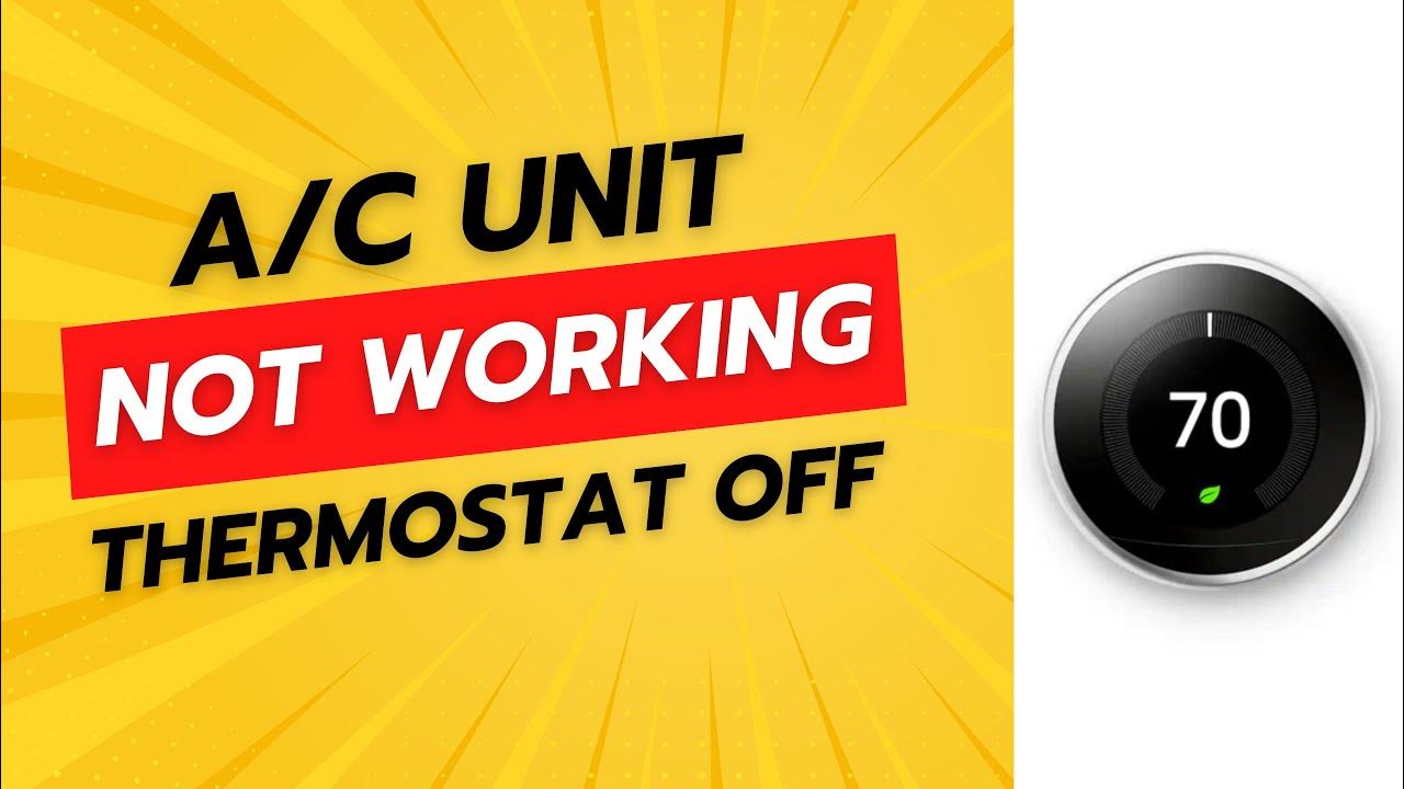 AC Not Working And Thermostat is Off YouTube