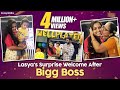 Lasya's welcome surprise after Bigg Boss- Lasya Manjunath, Junnu