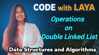 17.Operations on Double Linked List || Data Structures and Algorithms 