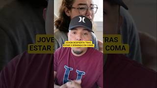 Joven despierta de un coma de tres semanas y su realidad actual está totalmente alterada !