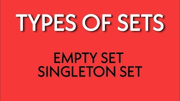 Types of sets|empty set|Singleton set|Null set|Maths guru rajashri|