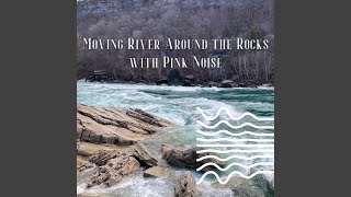 [Loopable] Small Brook, Pink Noise