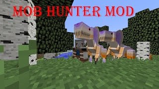 Mob Hunter Mod - Minecraft 1.9.4