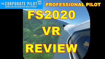 Microsoft Flight Simulator 2020 in VR - Professional Pilot Review