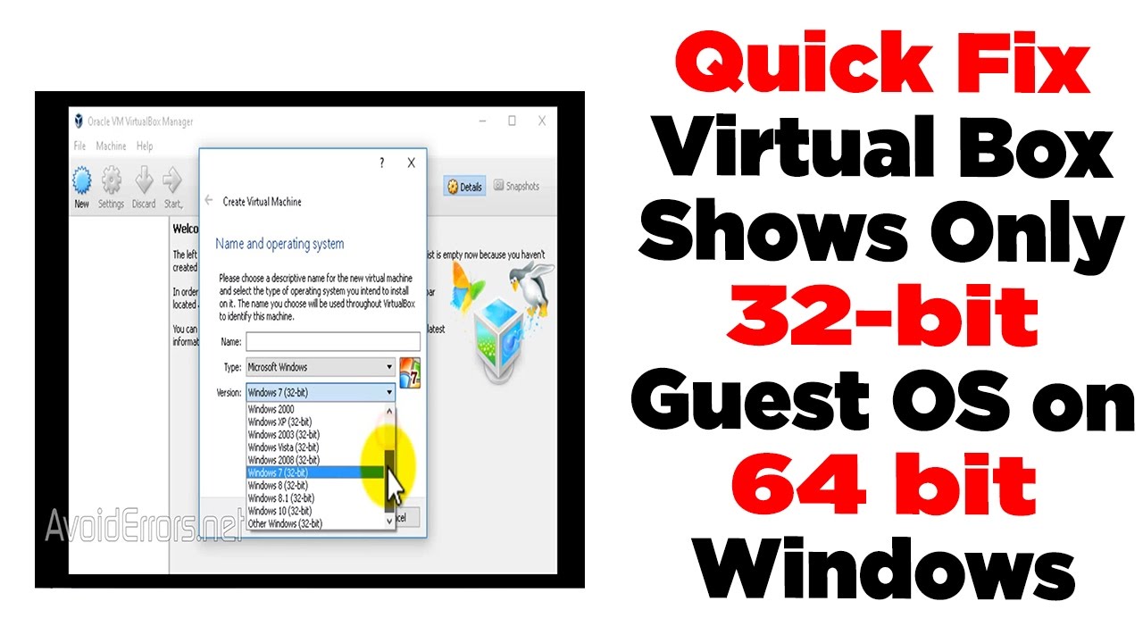 virtualbox only 32 bit virtualbox only 32 bit