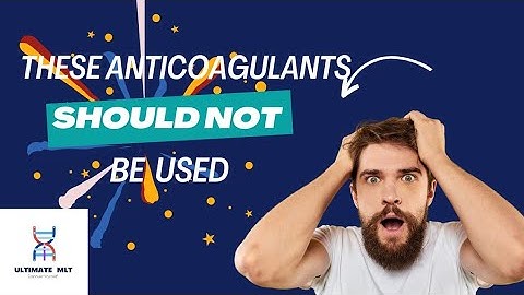 Topic Anticoagulants-Part 2  #ultimatemlt #youtube # medical laboratory technology
