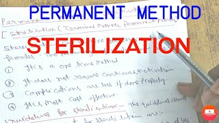 Permanent Methode(Sterilisation) Definition||Advantages||Guide lines for Sterilisation