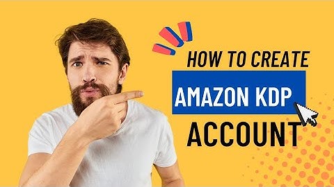 How to create amazon kdp account with your smart phone.