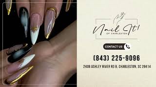 Spring into Style at Nail It - Charleston s Ultimate Nail Refresh