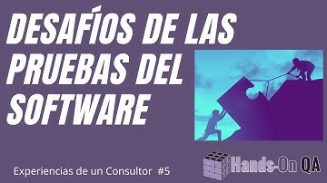 Desafíos de las pruebas del software, Hands-on QA, VEDUC-5.