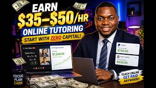 How To Earn $35-$50 Per Hour Online Tutoring | Start With ZERO Capital 💻💰