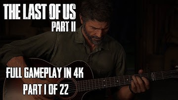 Welcome to Jackson, Abby! - Full Gameplay 1/22 | The Last of Us Part II in 4K | No Commentary