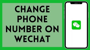 How to Change Phone Number on WeChat (2024) | Edit Phone Number on WeChat