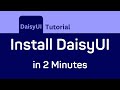 I Spent 2 Minutes Installing DaisyUI and Here's What Happened
