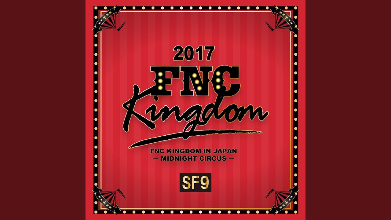 Easy Love (2017 FNC KINGDOM -MIDNIGHT CIRCUS-@Makuhari International Exhibition Halls, Chiba)