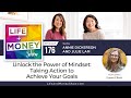 Unlock the Power of Mindset: Taking Action to Achieve Your Goals with Susan Elliott