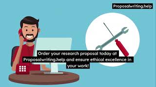 How to Address Ethical Considerations in Your Research Proposal