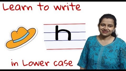 Learn to write Small Letter h in four line note book | Nursery |