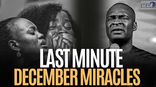 [SAT, NOV 30] RECEIVE YOUR LASTMINUTE MIRACLES IN DECEMBER 2023 |  APOSTLE JOSHUA SELMAN