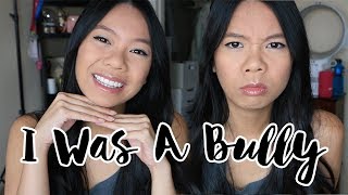 I Was A Bully