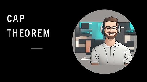 CAP Theorem | System Design | High Level Design