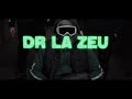 Dr la zeu   en brrr 