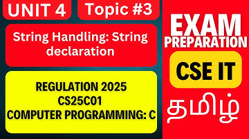CS25C01 C Programming | String Declaration in C | Anna University R2025