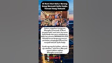 El Rumi Ikut Sahur Bareng Geng Mermaid Syifa Hadju, Temani Sang Kekasih #elrumi #syifahadju