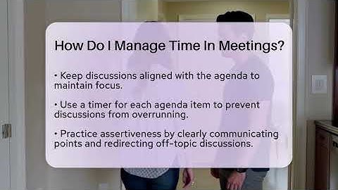 How Do I Manage Time In Meetings? - The Personal Growth Path