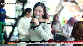 MABOK NGESLOT ~ AYU WD // CITRA NADA LIVE DESA KEMURANG WETAN // KEC.TANJUNG - BREBES