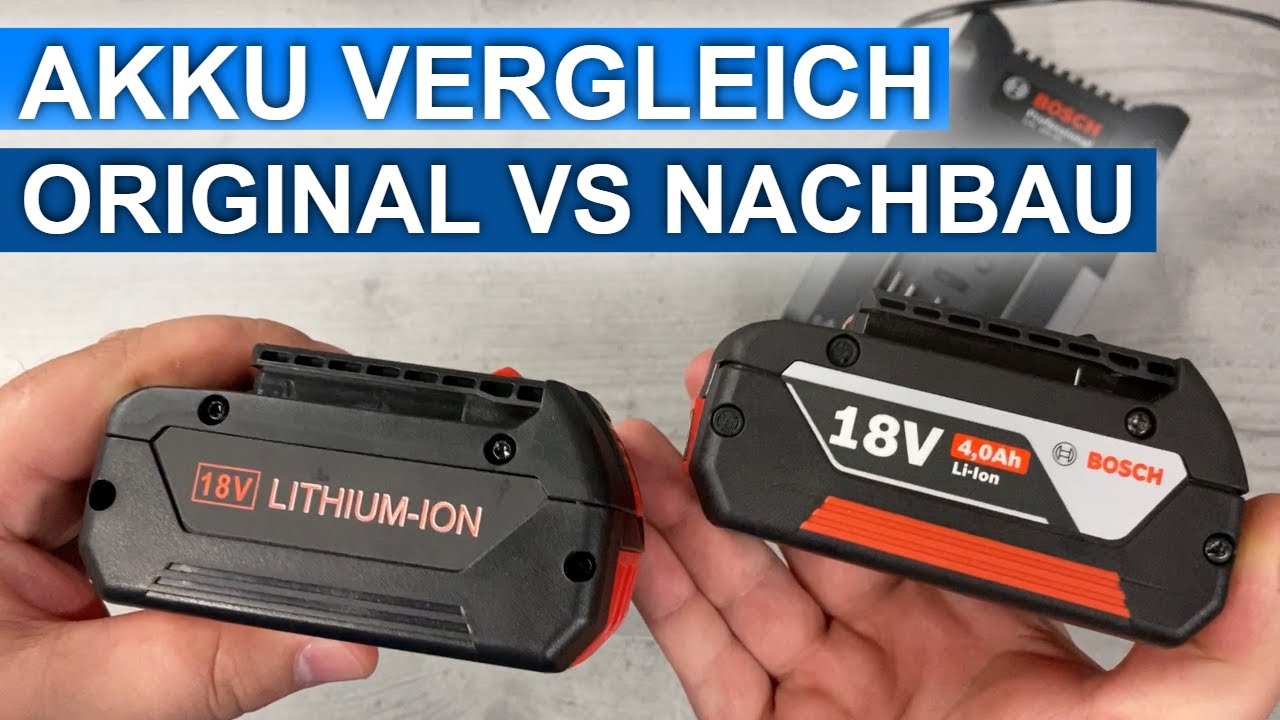  Update Günstige Nachbau Akkus für Bosch Professional 18V im Vergleich zum Original