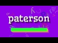 How to say "paterson"! (High Quality Voices)