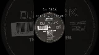 Dj Dick  The Iron Raver 1993 techno oldschooltechno