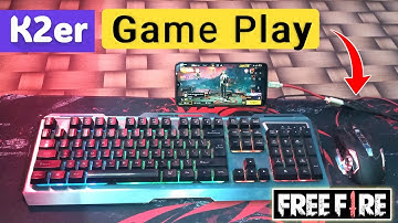 How to play Free Fire Max with K2er 🔥😲 | K2er Keyboard Mouse Mobile GamePlay Setup