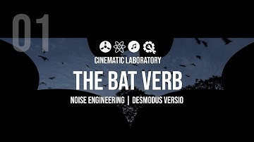 The Bat Verb | Part 01 | Noise Engineering Desmodus Versio