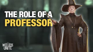 HOW TO BEST USE THE PROFESSOR IN WIZARDS UNITE
