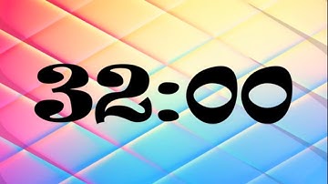 32 Minute Timer | 1920 Second Timer | 32 Minute Countdown with Music