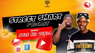 Street Smart Ep 4part 1 Rudekidvenda Getting Hacked Dynamics Dee Stan Business U0026 More
