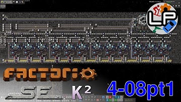 S4-E08 pt 1 - Deep Space Science 1 - Laurence Plays Factorio: Space Exploration 0.6 + K²
