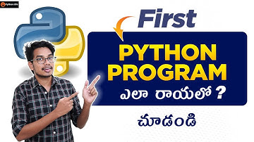 First Program in Python | How to Write First Program in Python | Python in Telugu