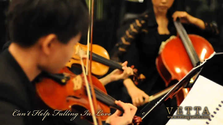 Can't Help Falling In Love (Singapore String Quart...