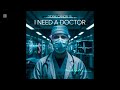 Didin Canon 16 Clip Officiel I Need A Doctor