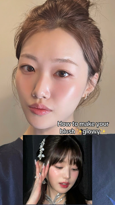 How to make your blush glowy￼✨ tip from Wonyoung’s makeup artist #shorts #makeup