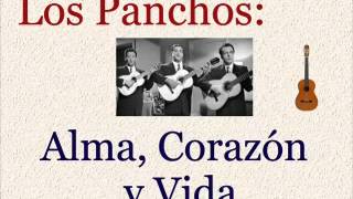 Video-Miniaturansicht von „Los Panchos: Alma, Corazón y Vida  -  (letra y acordes)“