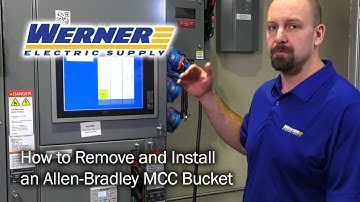 How To Remove And Install An Allen-Bradley Motor Control Center (MCC) Bucket
