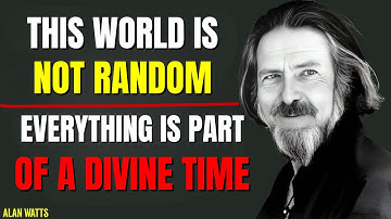 This Is the Only Synchronicity Video You’ll Ever Need – Alan Watts
